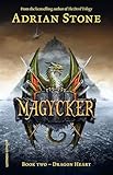 Dragon Heart (Magycker Book 2) (English Edition)