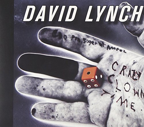Crazy Clown Time [Audio CD] LYNCH,DAVID