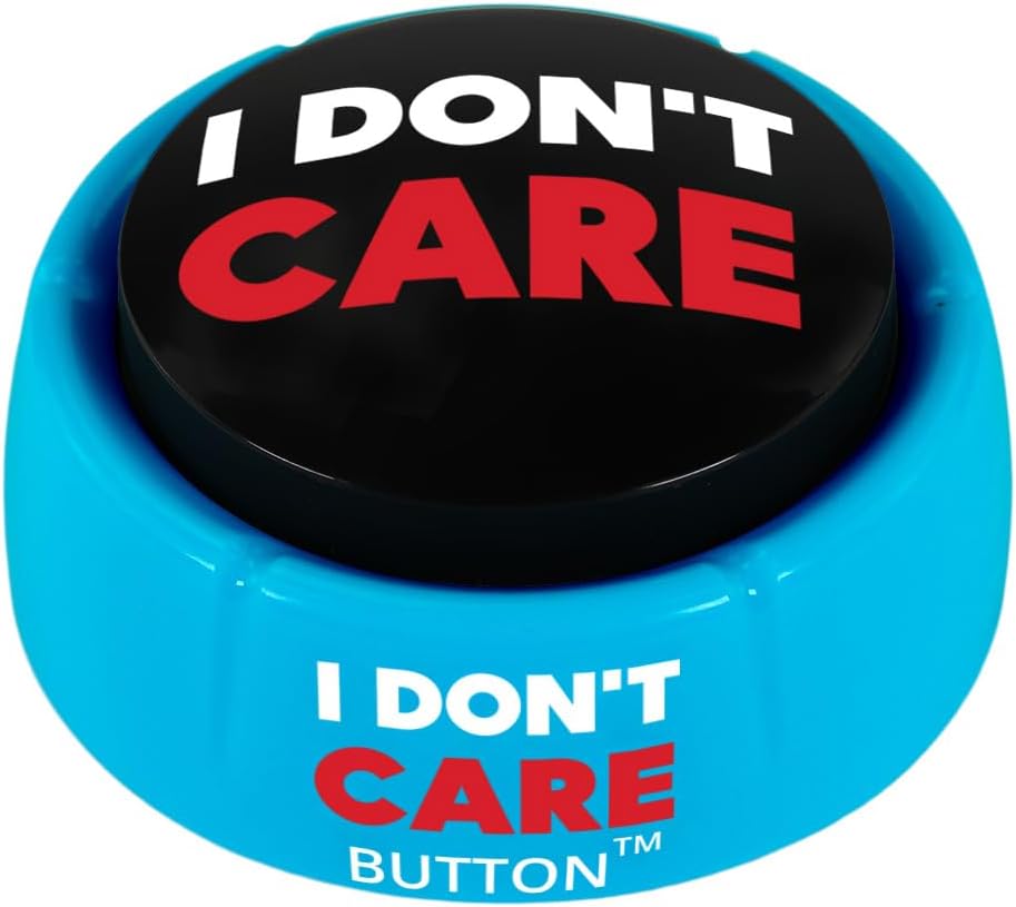 Talkie Toys Products I Don't Care Button - Plays 8 Hilarious I Don't Care Sayings - Funny Talking Button for IDC Moments, Office Humor and Stress Relief