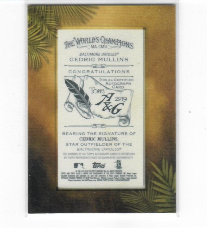 2019 Topps Allen and Ginter Baseball Framed Mini Autographs #MA-CMU Cedric Mullins Baltimore Orioles MLB Baseball Card (Autographed) NM-MT