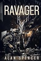 The Ravager: A Kaiju Thriller 192522595X Book Cover