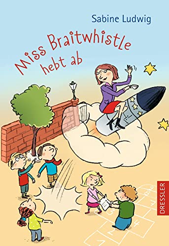 Miss Braitwhistle hebt ab: 3