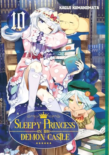 Sleepy Princess in the Demon Castle — Tome 10