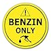 10 Stück Nur Benzin betanken Aufkleber Ø 7cm Tankdeckel Sticker Tanken Tankaufkleber Hinweiszeichen mit UV Schutz für Außen-und Innenbereich