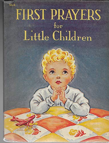 First Prayers for Little Children (CTS Children's Books)