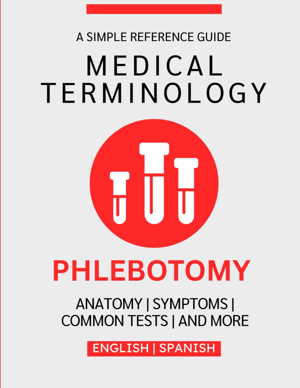 Phlebotomy Medical Terminology Guide (English & Spanish)