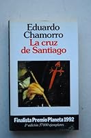 La cruz de Santiago 840800154X Book Cover