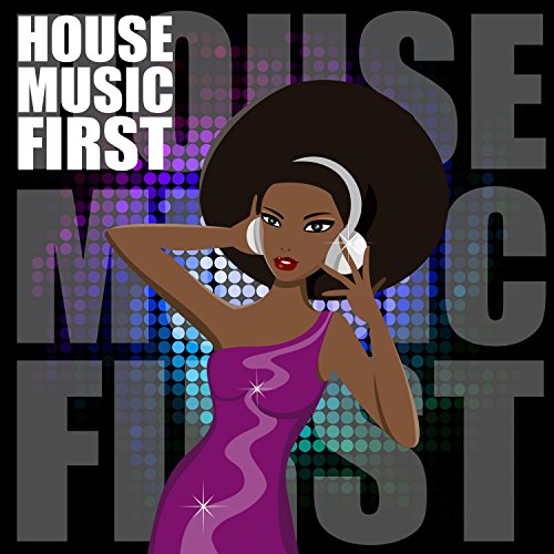 Play House Music First by VARIOUS ARTISTS on Amazon Music
