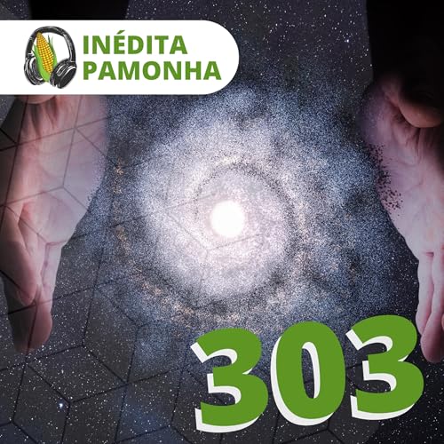 In&eacute;dita Pamonha 303 - Amor de retirada