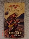 The Thieves' Guild (Dragonlance Crossroads, Vol. 2)