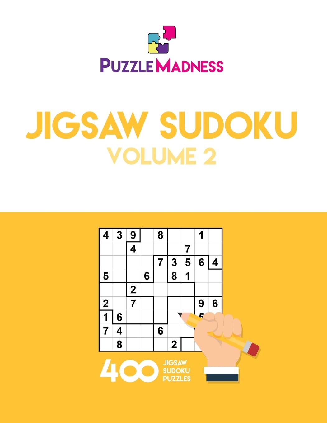 Jigsaw Sudoku: Volume 2: 400 puzzles