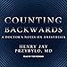 Counting Backwards: A Doctor's Notes on Anesthesia