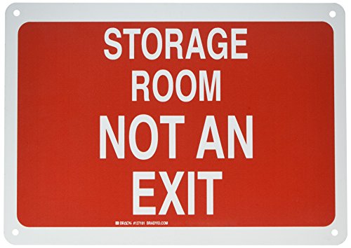 Panneau de sortie Brady 127101 blanc sur rouge Storage Room Not an Exit