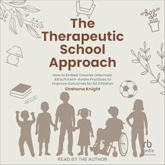 The Therapeutic School Approach cover art