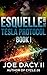 Esquelle and the Tesla Protocol: Book I