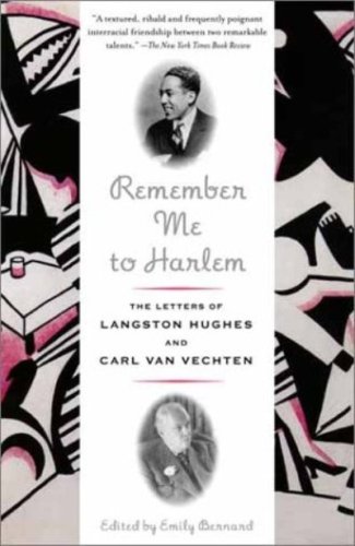 Remember Me to Harlem: The Letters of Langston Hughes and Carl Van Vechten (English Edition) - Hughes, Langston