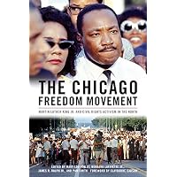 The Chicago Freedom Movement