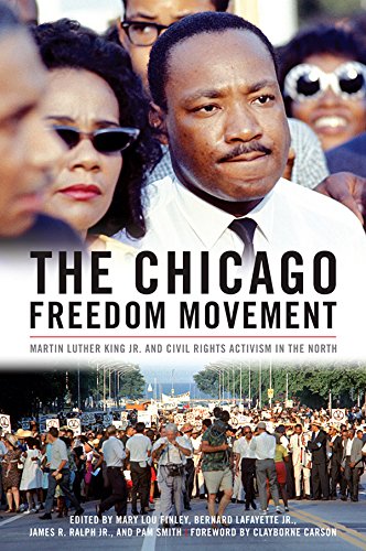 The Chicago Freedom Movement: Martin Luther King Jr. and Civil Rights Activism in the North (Civil Rights and the Struggle for Black Equality in the Twentieth Century) (English Edition)