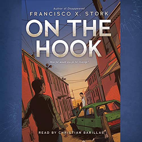 On the Hook by Francisco X. Stork episode artwork
