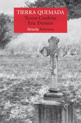Tierra quemada: 539 (Nuevos Tiempos)