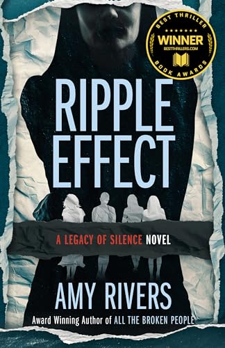 Ripple Effect (A Legacy of Silence Book 3)