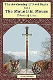  The Awakening of Navi Septa Book Two: The Mountain Mouse