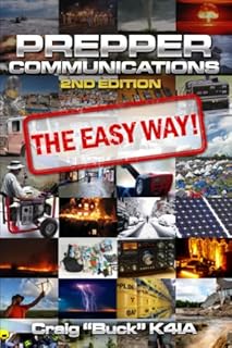Prepper Communications - The Easy Way: Second Edition (EasyWayHamBooks)