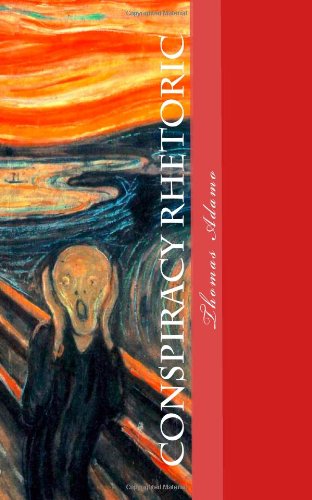 Conspiracy Rhetoric