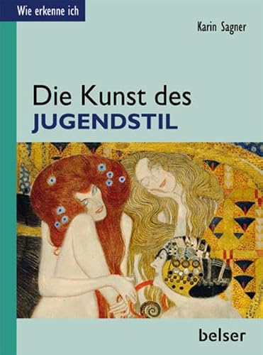 Die Kunst des Jugendstil (Wie erkenne ich)
