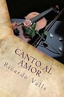 Canto al Amor 153348953X Book Cover