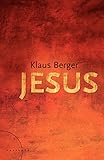 Jesus - Klaus Berger 