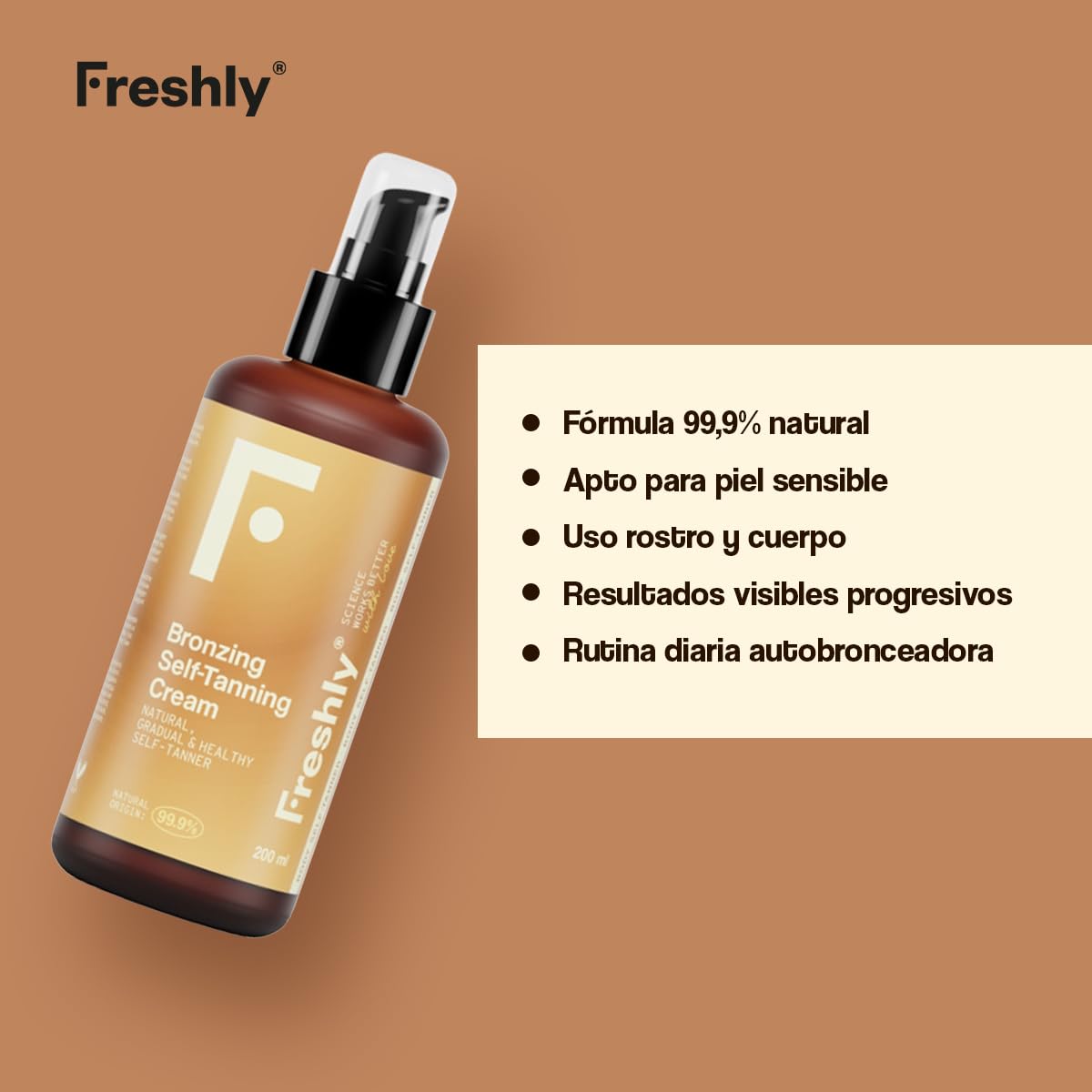 Freshly Cosmetics | Bronzing Radiance Self-Tanning Cream | Crema Autobronceadora Natural | 200 ml | Bronceado Gradual para Rostro y Cuerpo