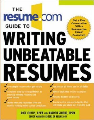 Cover of The Resume.Com Guide to Writing Unbeatable Resumes