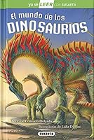 EL MUNDO DE LOS DINOSAURIOS (YA SE LEER CON SUSAETA, N.2) 8467747706 Book Cover