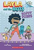 Happy Paws: A Branches Book (Layla and the Bots)