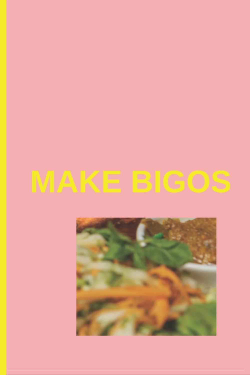 MAKE BIGOS: Funny polish quotes lined notebook ,white paper with margins 6x9 inches,107 pages for kids,teens, adults