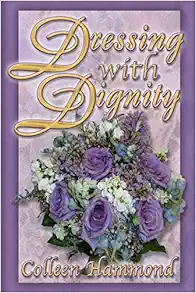 Dressing with Dignity book cover