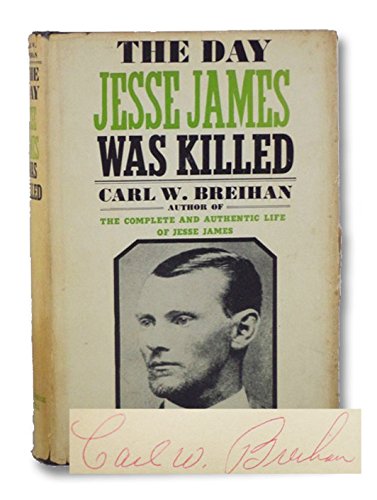 The Day Jesse James Was Killed B0027KLRB2 Book Cover