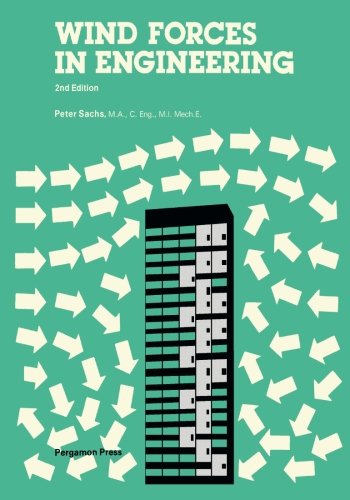 Wind Forces in Engineering: 2nd Edition