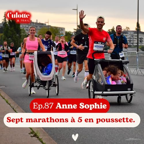 [EXTRAIT] ANNE SOPHIE " SEPT MARATHONS EN POUSSETTE FAMILY"