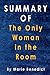 Summary Of The Only Woman in the Room: By Marie Benedict