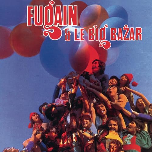 Michel Fugain & Le Big Bazar