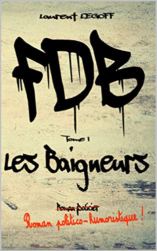 Fils de Breton ! : Tome I - Les Baigneurs Gratuit