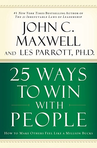 25 Ways to Win with People: How to Make Others ... B004J6DYRW Book Cover
