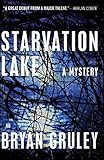 Starvation Lake: A Mystery