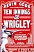 Ten Innings at Wrigley: The Wildest Ballgame Ever, with Baseball on the Brink