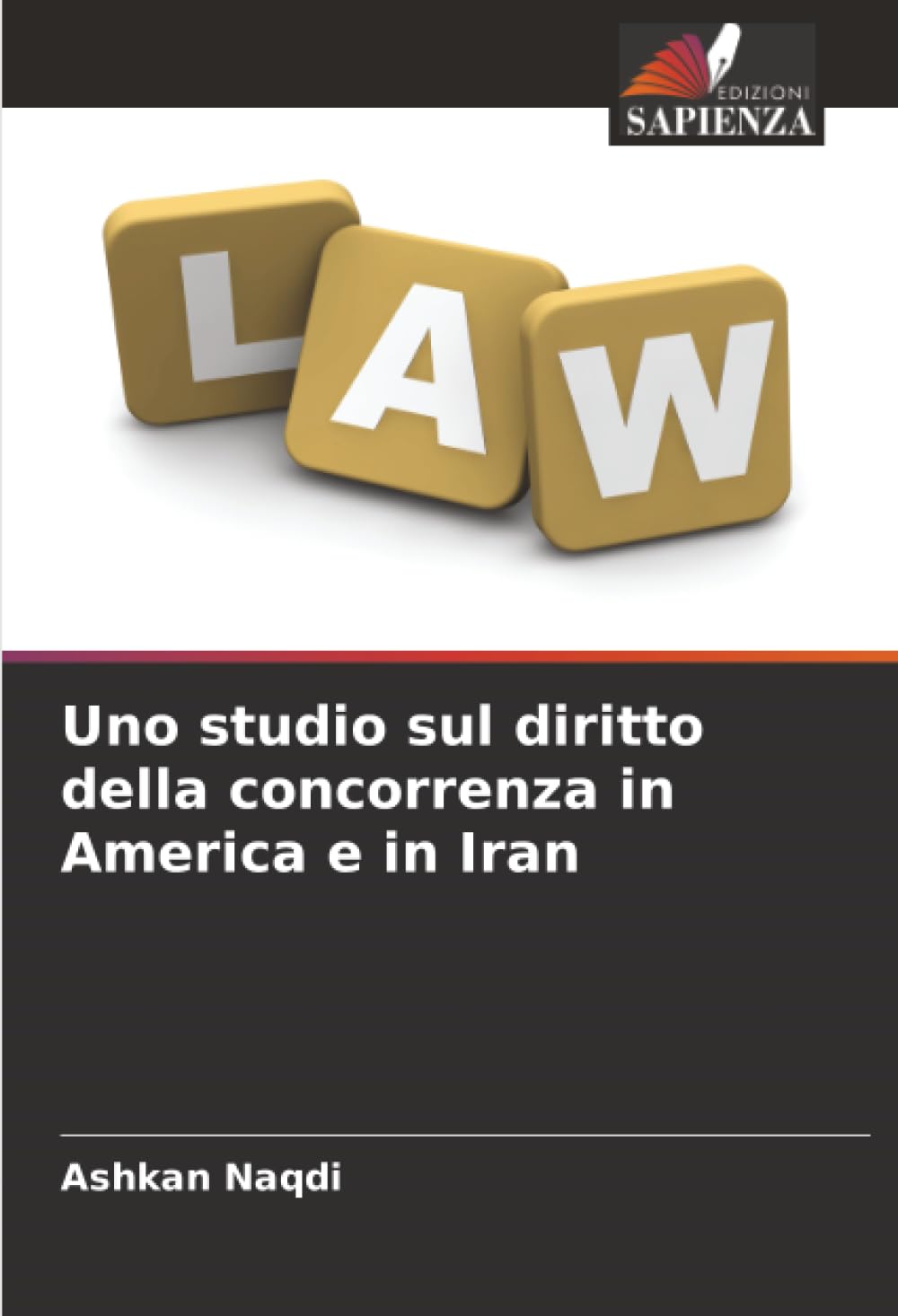 Uno studio sul diritto della concorrenza in America e in Iran