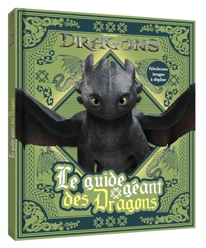 Dragons - Le guide géant des dragons: Beau livre