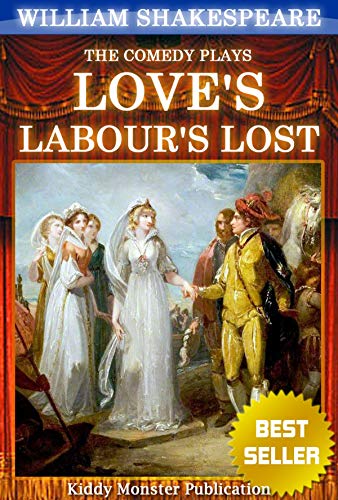 Love's Labours Lost (English Edition)