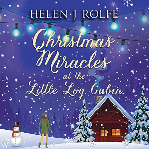 Christmas Miracles at the Little Log Cabin by Helen J. Rolfe episode artwork